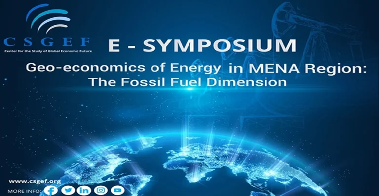 E-Symposium: The Geoeconomics of Energy in The MENA Region: The Fossil Fuel Dimension