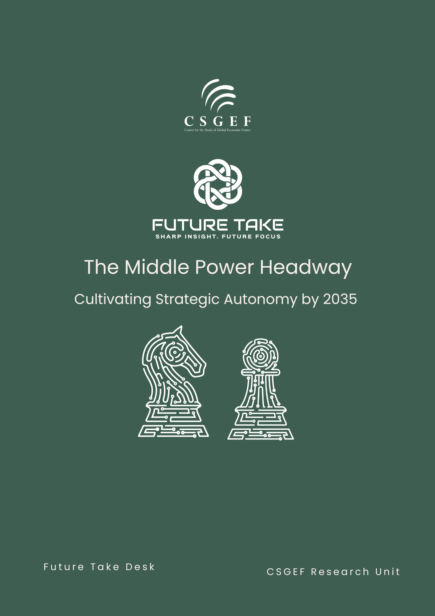 The Middle Power Headway